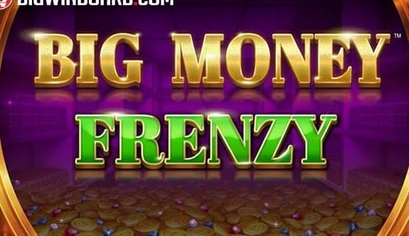 Big Money Frenzy